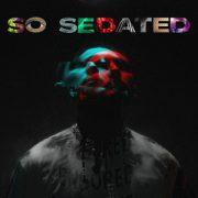 so sedated