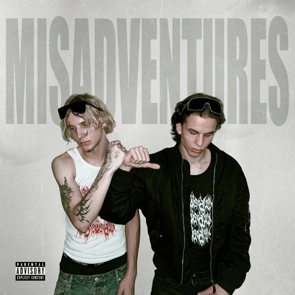 MISADVENTURES