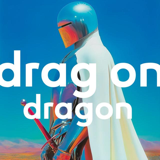 Drag on Dragon