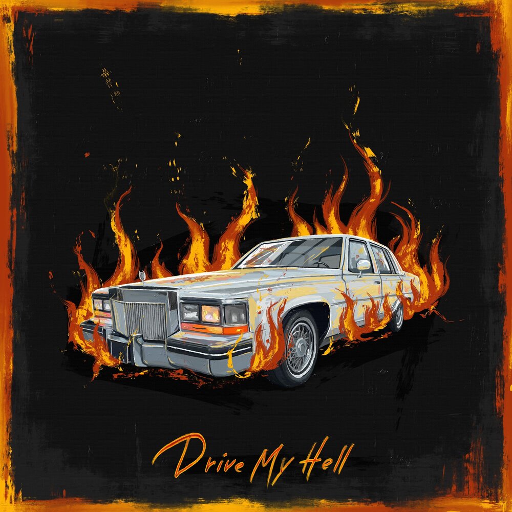 DRIVE MY HELL